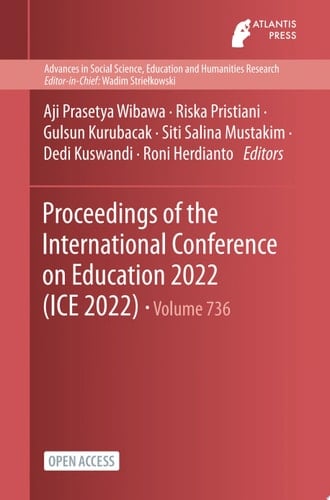 Proceedings of the International Conference on Education 2022 (ICE 2022)