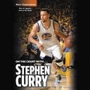 On the Court with ... Stephen Curry