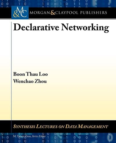 Declarative Networking