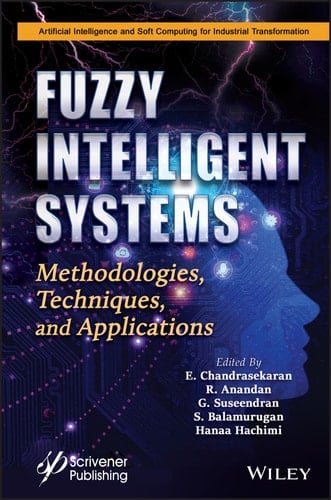 Fuzzy Intelligent Systems Methodologies, Techniques, and Applications