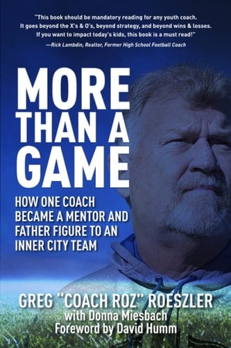 More Than a Game How One Coach Became a Mentor and Father Figure to an Inner City Team
