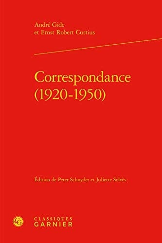 Correspondance (1920-1950) (Bibliotheque Gidienne) (French Edition)