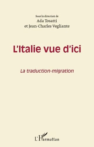 L'Italie vue d'ici la traduction-migration