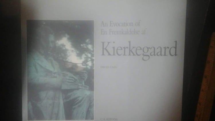 An evocation of Kierkegaard