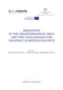 Migration in the Mediterranean Area and the Challenges for Hosting European Society