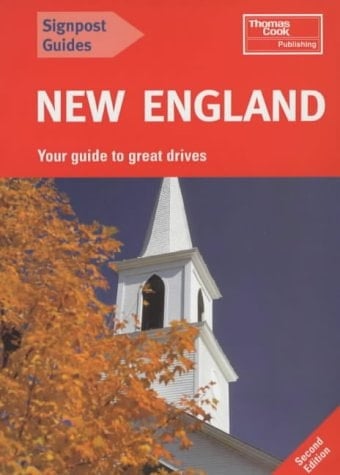 New England The Best of New England's Cities and Scenic Landscapes, Including Boston and Newport, Cape Cod, Providence and New Hampshire