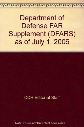 Department of Defense FAR Supplement as of July 1 2006