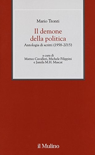 Il demone della politica antologia di scritti, 1958-2015