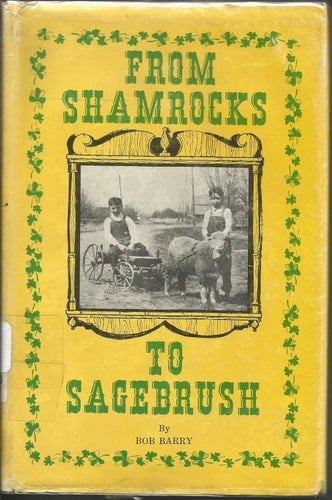 From Shamrocks to Sagebrush