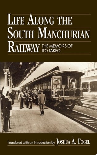 Life Along the South Manchurian Railroad