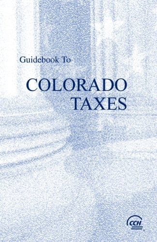 Guidebook to Colorado Taxes