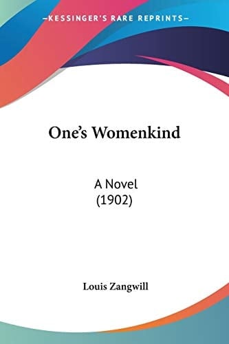 One's Womenkind: A Novel (1902)
