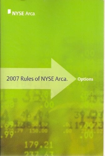 Rules of the Nyse Arca 2006