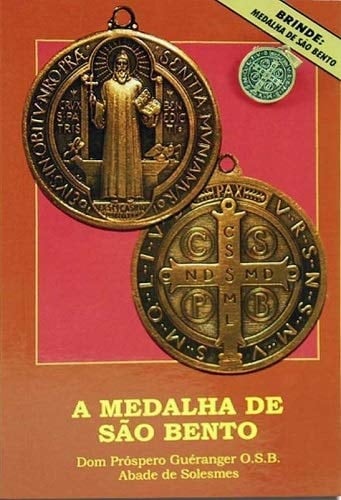 Medalha de São Bento, A