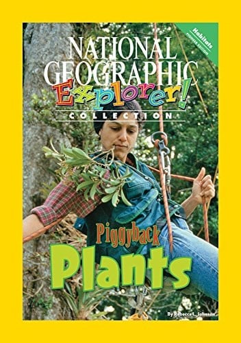 Explorer Books (Pioneer Science: Habitats): Piggyback Plants