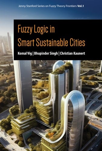 Fuzzy Logic in Smart Sustainable Cities