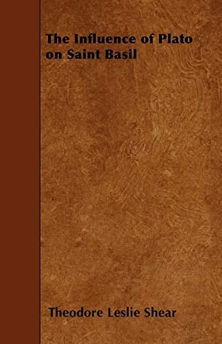 The Influence of Plato on Saint Basil