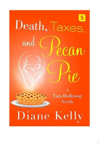 Death, Taxes, and Pecan Pie