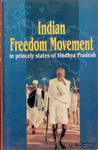 Indian Freedom Movement in Princely States of Vindhya Pradesh