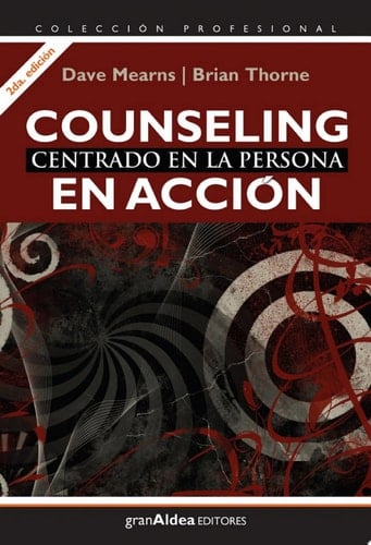 Counseling centrado en la persona En acción