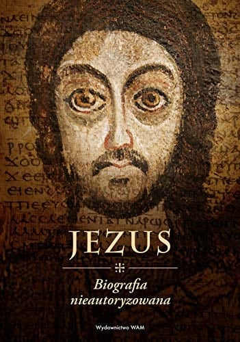Jezus biografia nieautoryzowana