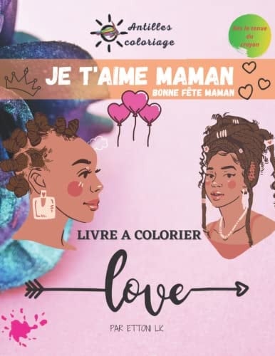BONNE FÊTE MAMAN-Livre de coloriage: Cadeau original de fête des mères-Gros coloriage pour enfants-AVEC DES COULEURS (French Edition)