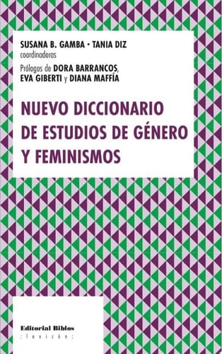 Nuevo diccionario de estudios de género y feminismos
