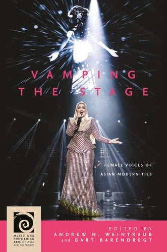 Vamping the Stage Female Voices of Asian Modernities