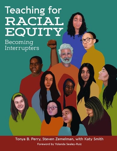 Teaching for Racial Equity Becoming Interrupters