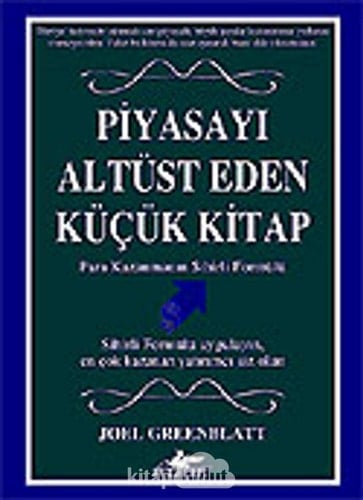 Piyasayı altüst eden küçük kitap para kazanmanın sihirli formülü