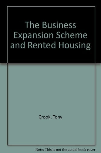 The Business Expansion Scheme and Rented Housing