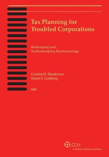 Tax Planning for Troubled Corporations (2009)