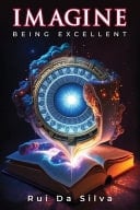 Imagine Being Excellent