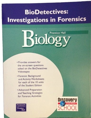 Biology BioDetectives: Investigations in Forensics Workbook