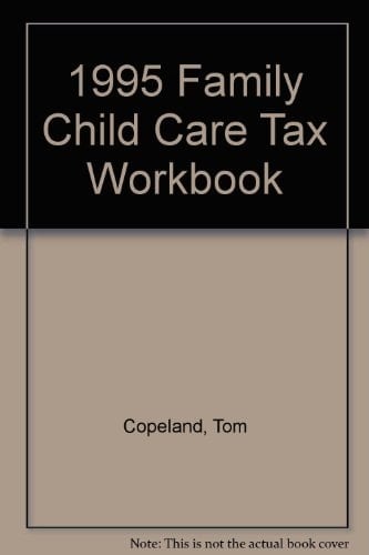 1995 Family Child Care Tax Workbook