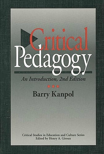 Critical Pedagogy An Introduction
