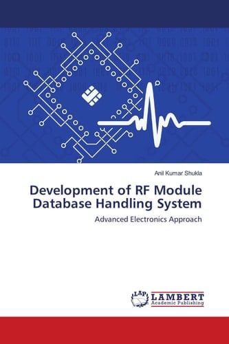 Development of RF Module Database Handling System: Advanced Electronics Approach