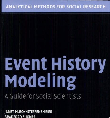 Event History Modeling A Guide for Social Scientists