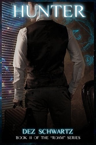 Hunter Book II of the ROAM Series