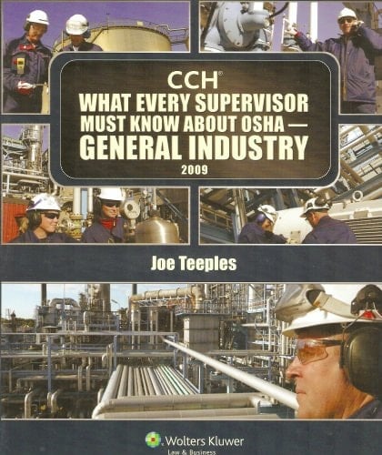 What Every Supervisor Must Know about Osha-General 2009