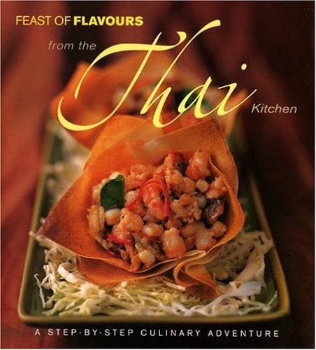 Feast of Flavours from the Thai Kitchen