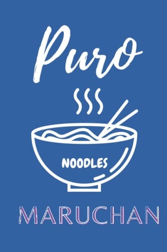 MEXICAN NOTEBOOK, FUNNY NOTEBOOK, PURO MARUCHAN, RAMEN NOTEBOOK, NOODLE NOTEBOOK