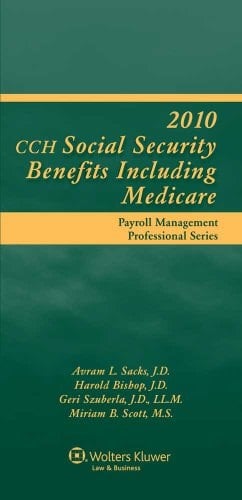 CCH Social Security Benefits Including Medicare