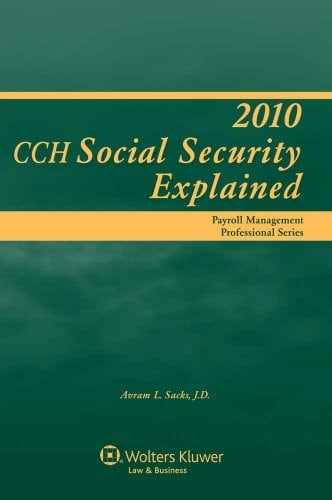Social Security Explained 2010