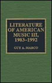Literature of American Music III, 1983-1992