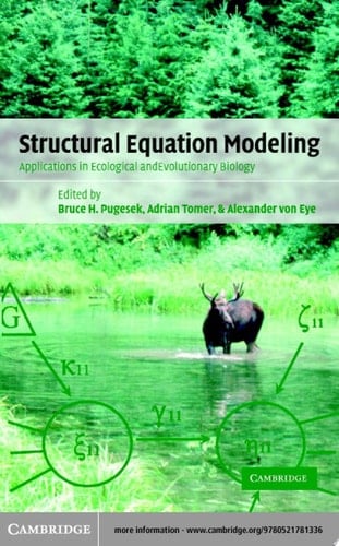 Structural Equation Modeling Applications in Ecological and Evolutionary Biology