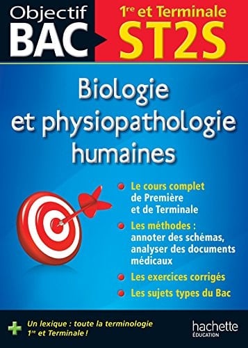 Biologie et physiopathologie humaines 1re et Terminale ST2S