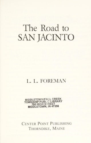 The Road to San Jacinto (Western Enhanced Series)