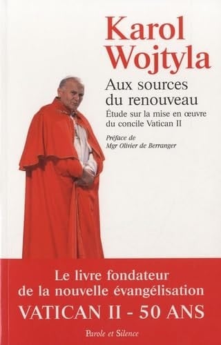 Aux sources du renouveau étude sur la mise en oeuvre du concile Vatican II