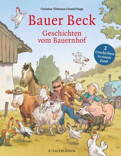 Bauer Beck: Geschichten Vom Bauernhof